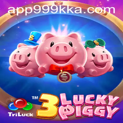 Exploring the Dynamic World of 3LUCKYPIGGY and the 999kka PH Login