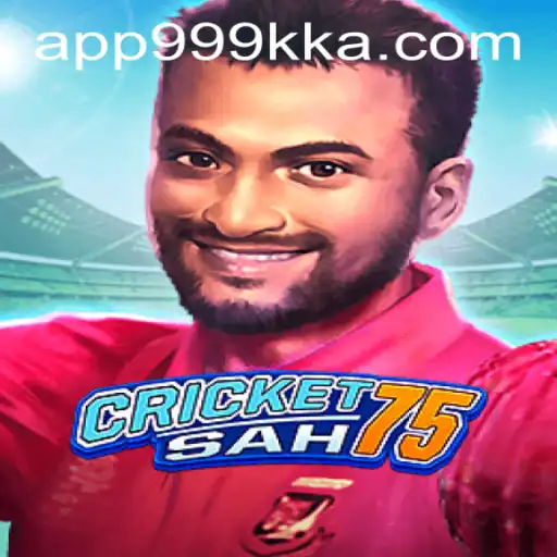 Exploring the Exciting World of CricketSah75 and Navigating 999kka PH Login